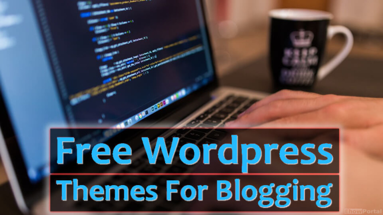 Best Free WordPress Theme For Blogging
